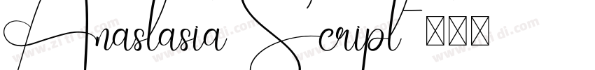 Anastasia Script字体转换